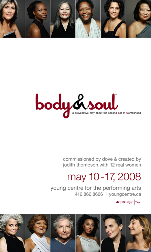 The Dove Body & Soul Play Poster features portraits of the cast ranging in age from their 40s to their 80s.